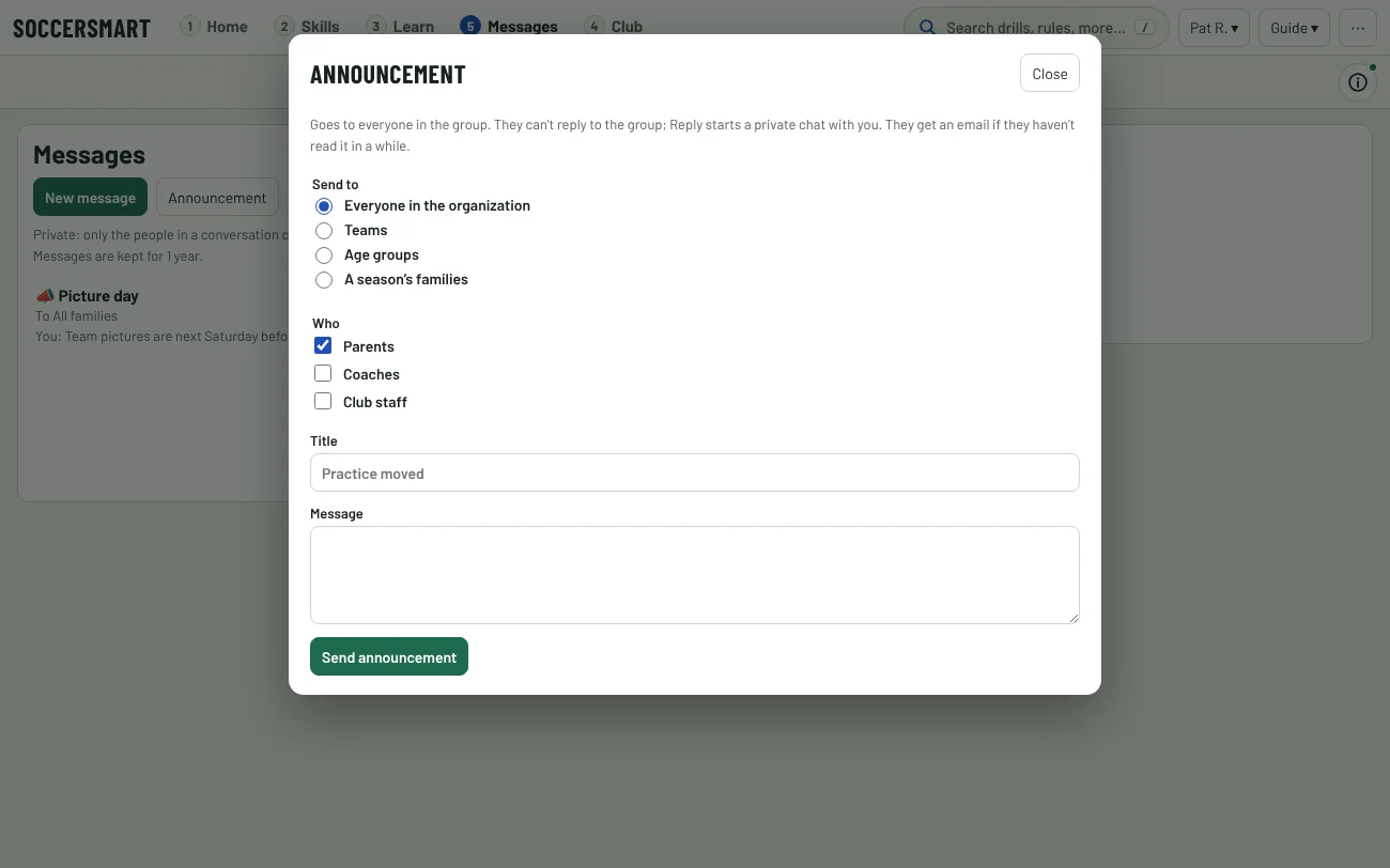 A new announcement: who it goes to, a title and a message.